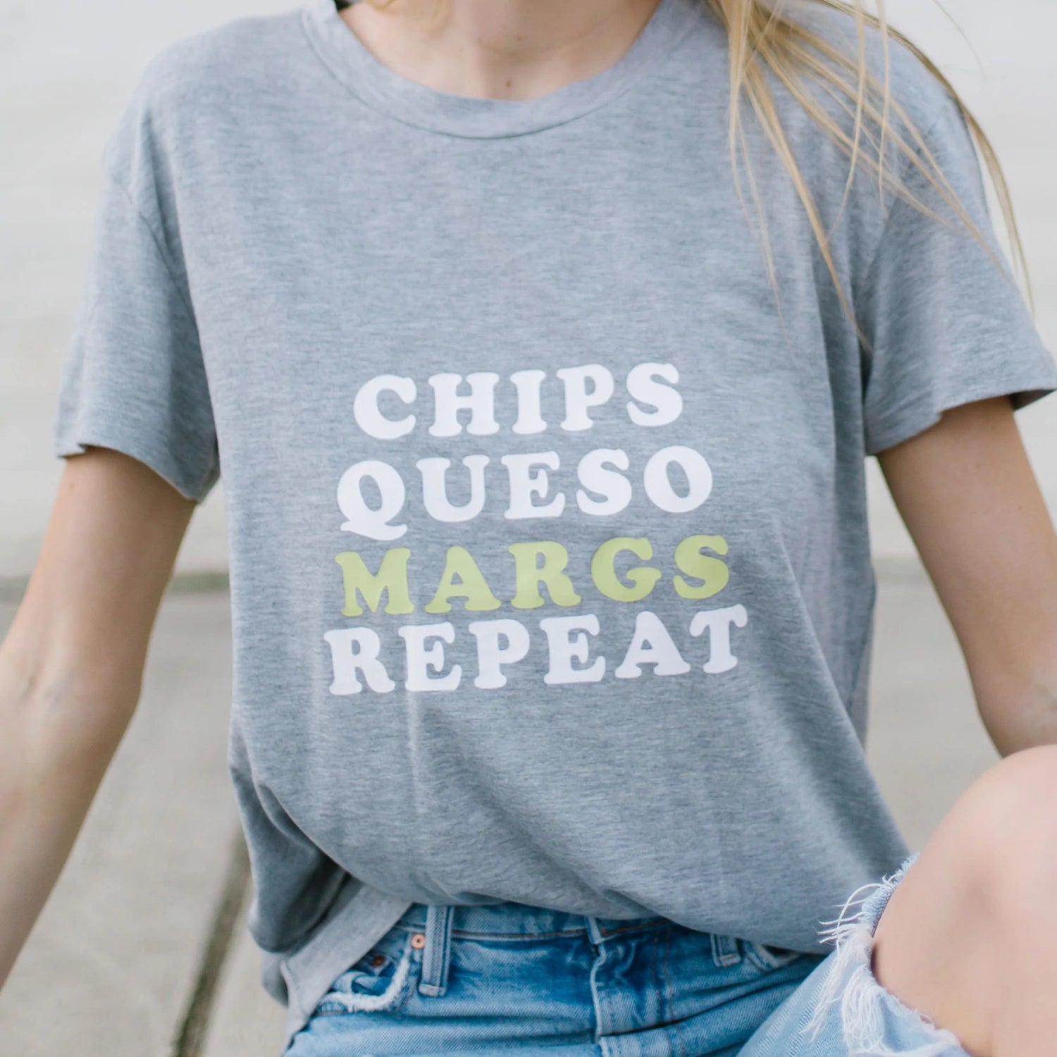 Chips Queso Margs Repeat Tee