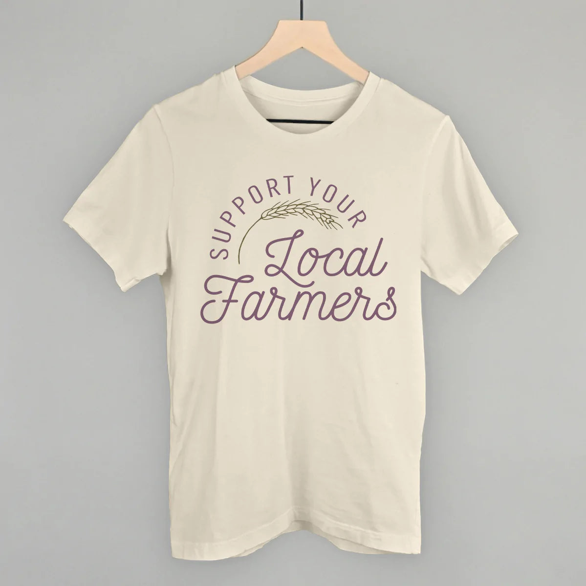 Support Your Local Farmers - Graphic Tee