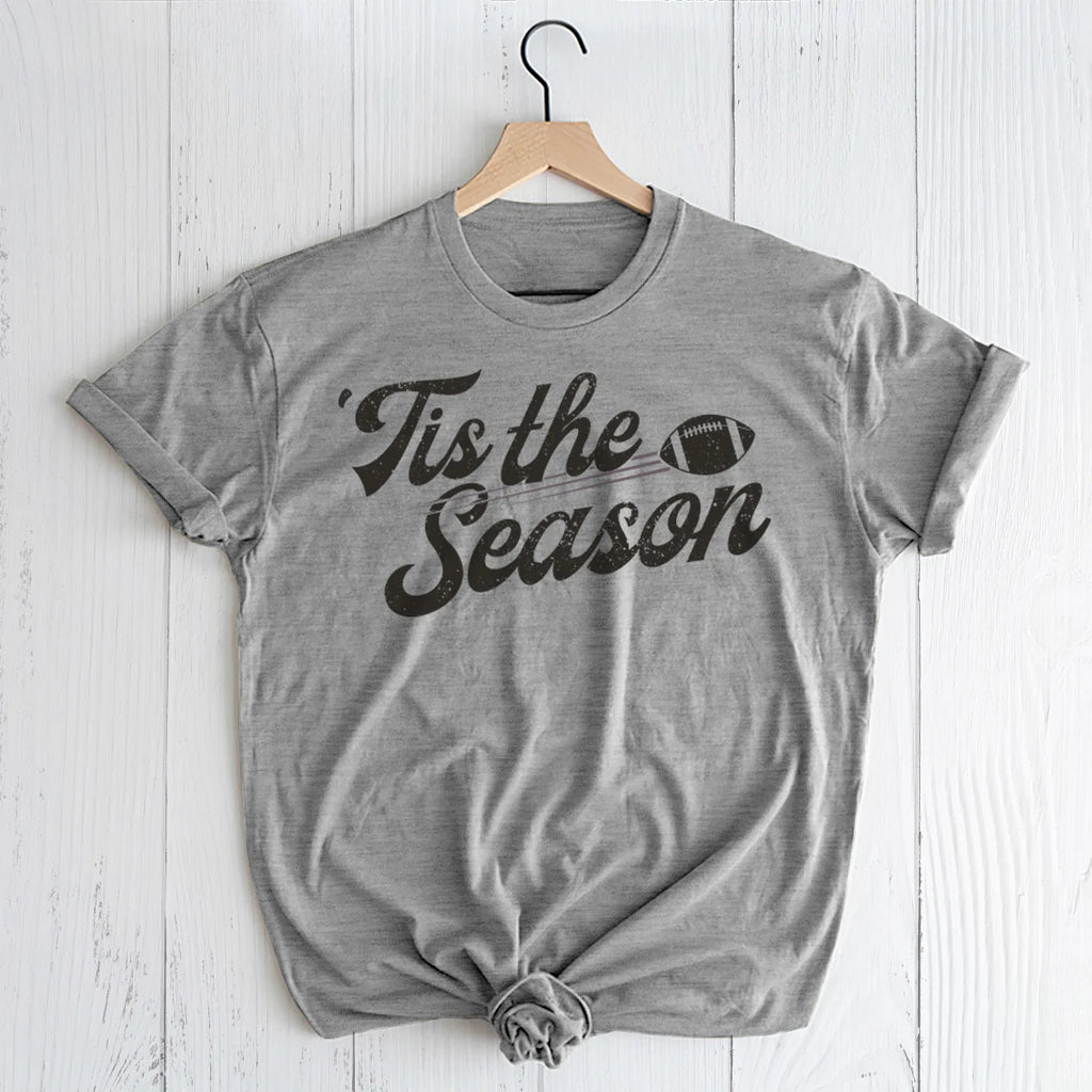 Tis' The Season (For Football) - Graphic Tee